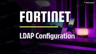 Fortigate LDAP Configuration