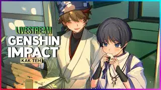 santuy je ~ | Genshin Impact Malaysia