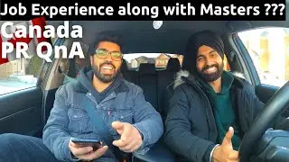 Getting Canada PR from India! QnA