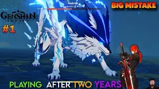 BIG MISTAKE PLAYING GENHSIN IMPACT AFTER 2 YEARS || DROGON GAMING #genshinimpact
