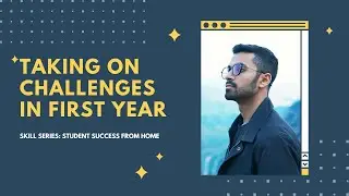Student Success From Home: Taking on Challenges in First Year of University
