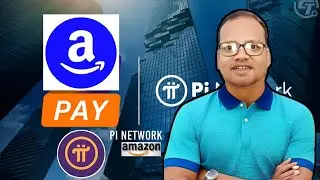 Pi Network New Update Today - Pi Amazon pay New Update - Pi Network Launch $314159