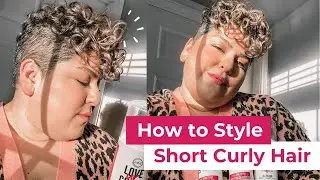 How to Style Short Curly Hair w/Meg Boggs!