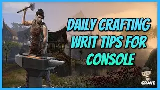 🔨ESO Daily Crafting Writ Tips For Console Players | Elder Scrolls Online