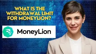 What is the withdrawal limit for MoneyLion?