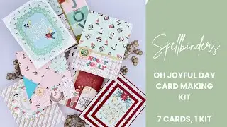 7 Cards, 1 Kit! featuring Spellbinders’ Oh Joyful Day Card Making Kit by Rosie’s Studio