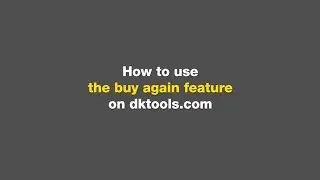 DK Tools - Buy again website feature