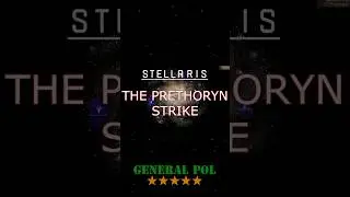 The Prethoryn strike in Stellaris