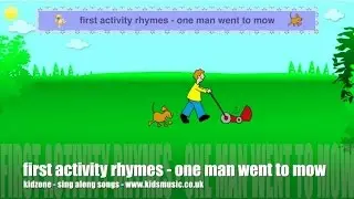 Kidzone - One Man Went To Mow