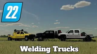 FS22 Mod Spotlight - Welding Trucks!