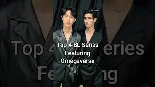 Top 4 BL Series Featuring Omegaverse #viralshorts #bldrama #dramalist