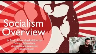 Socialism (A Level Politics) Class - Lesson 1 Overview (Strands, Thinkers, Spec)