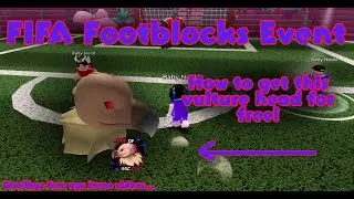 ROBLOX FREE ACCESSORY: How to get Vulture Head in FIFA Footblocks Game! (ROBLOX FIFA)