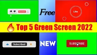Top 5 free Green Screen Subscribe Button No Copyright 2022 | 