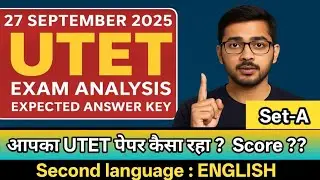 UTET Exam Analysis 2025 | Set-A Answer Key | Language 2nd English Full Solution | 27 September 2025
