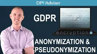 Anonymization and Pseudonymization under GDPR