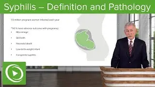 Syphilis – Infectious Disease | Lecturio