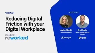 How to Reduce Digital Friction Within Your Digital Workplace