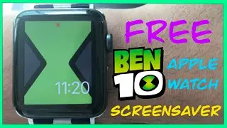 FREE Ben 10 Apple Watch Screensaver (Tutorial+Link to Images)
