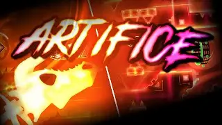 ARTIFICE [Extreme Demon] by F3lixsram & more! | Geometry Dash 2.11 [60hz]