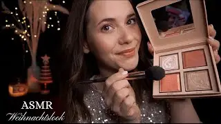 ASMR Super Cozy ✨ WEIHNACHTSLOOK ✨ Sanft Schminken | ASMR in German/Deutsch