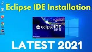 How to Install Eclipse IDE on Windows 10 (2021-06)|Eclipse Installation Windows 10