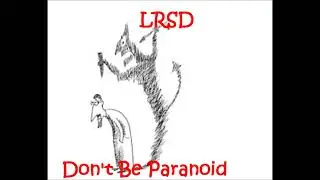 LRSD - Don't Be Paranoid