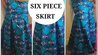 DIY :HOW TO CUT A SIX PIECE SKIRT| MERMAID SKIRT( EASY SEWING) PART 2