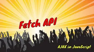 Why Fetch API is BETTER Than XMLHttpRequest