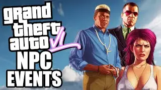 GTA 6 LEAKED Random NPC Encounters! 😱 You Won't Believe What NPCs Will Do!