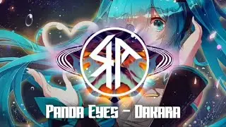 Panda Eyes - Dakara