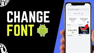 How To Change The Font Style in Android (2024)