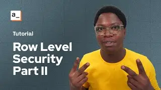 How To Build A Simple DB Email And Password Auth Flow: RLS Series Part 2