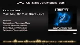 Komarovski - The Ark Of The Covenant