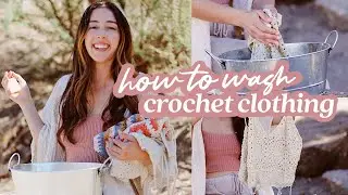 How To Wash Crochet Clothing - Easy & Simple!