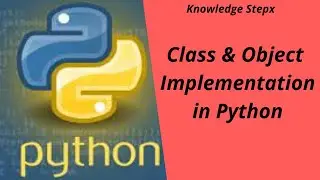 Class and Object implementation in Python