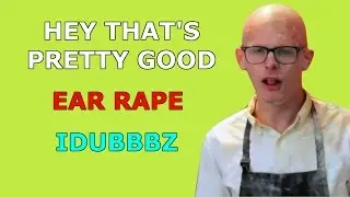 Hey That's Pretty Good Ear Rape