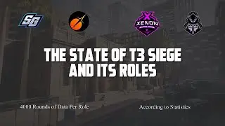 State of T3 Siege And Its Roles - Based on Statistics