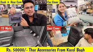WE GOT SCAMMED⁉️ New THAR Mei Lgwai 50000Rs. Ki Accessories Karol Bagh Se😱💯| @NiksKitchen14