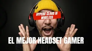 ¡GAMERS!  HyperX Cloud III WIRELESS