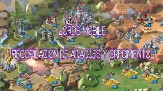 Lords Mobile |2016/2020 Solo Attacks & Rallys|