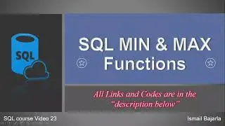 23 SQL MIN and Max Functions