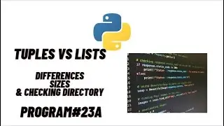 Tuples Vs List | Finding differences Size & Directory  | Python Programming | Jupyter NoteBook | IL