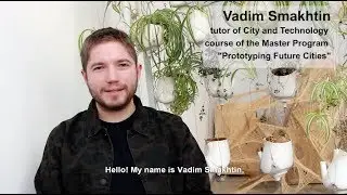 Vadim Smakhtin // Research Seminar Technology