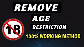 How to Remove Age Restriction Youtube Community Guidlines|Age-Restriction kaise Hataye 2021