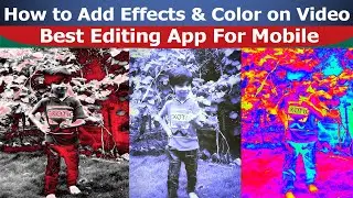 How to add effects in video | Best editing app video  | Tiktok video | effect video editing app
