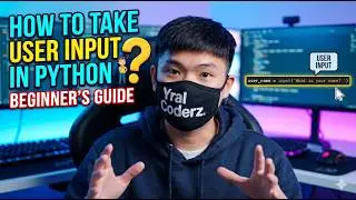 Taking User Input in Python | How to take user input in python | Python Tutotrial