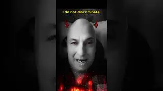 Not Today Satan ! I do not discriminate based on race creed color religion or sexual orientation!