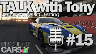 [Project CARS] StanceWorks Track Expansion DLC Testing - Talk #15