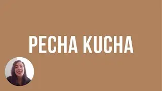 Pecha Kucha